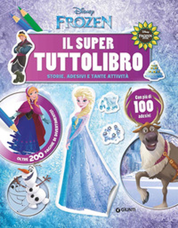Il super tuttolibro. Frozen - Librerie.coop Il super tuttolibro. Frozen - Librerie.coop