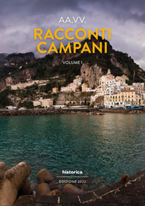 Racconti campani 2022 - Librerie.coop Racconti campani 2022 - Librerie.coop
