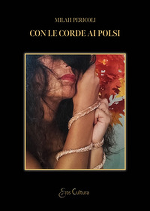 Con le corde ai polsi - Librerie.coop Con le corde ai polsi - Librerie.coop