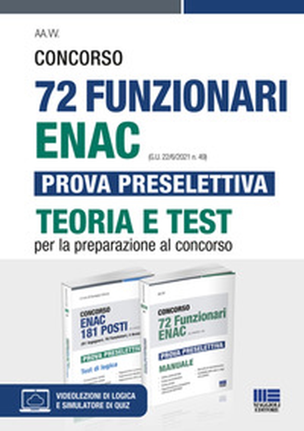 Kit Concorso 72 Funzionari ENAC (G.U. 22/6/2021 n. 49) Prova preselettiva. Teoria e test - Librerie.coop Kit Concorso 72 Funzionari ENAC (G.U. 22/6/2021 n. 49) Prova preselettiva. Teoria e test - Librerie.coop