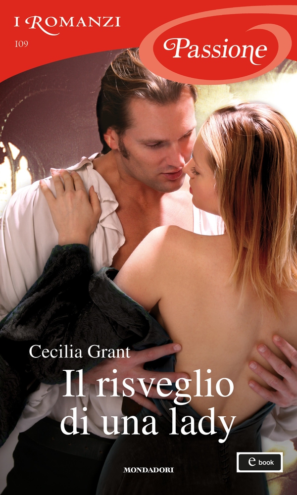 Il risveglio di una lady (I Romanzi Passione) - Librerie.coop Il risveglio di una lady (I Romanzi Passione) - Librerie.coop