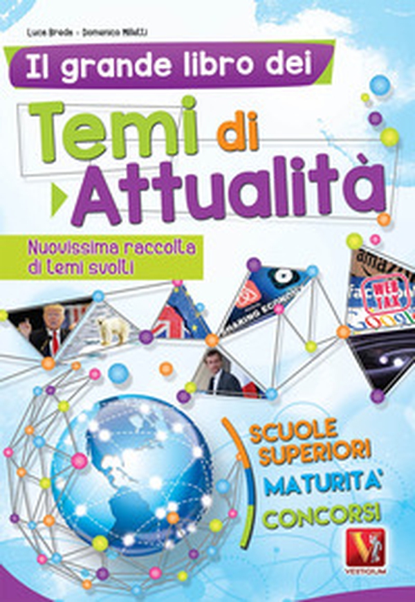 Il grande libro dei temi di attualità. Nuovissima raccolta di temi svolti. Scuole superiori, maturità, concorsi - Librerie.coop Il grande libro dei temi di attualità. Nuovissima raccolta di temi svolti. Scuole superiori, maturità, concorsi - Librerie.coop