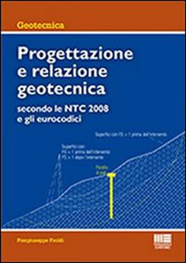 Progettazione e relazione geotecnica - Librerie.coop Progettazione e relazione geotecnica - Librerie.coop