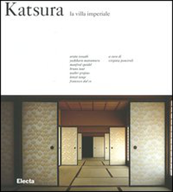 Katsura. La villa Imperiale - Librerie.coop Katsura. La villa Imperiale - Librerie.coop