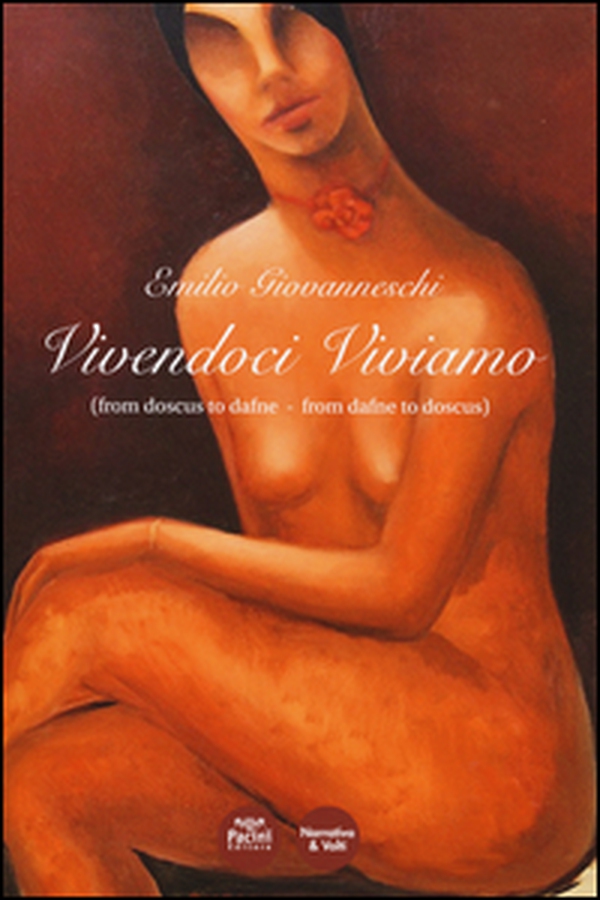 Vivendoci viviamo (from doscus to dafne-from dafne to doscus) - Librerie.coop Vivendoci viviamo (from doscus to dafne-from dafne to doscus) - Librerie.coop