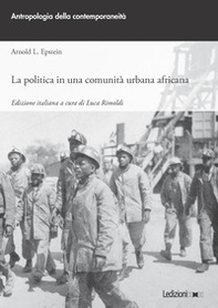 La politica in una comunità urbana africana - Librerie.coop