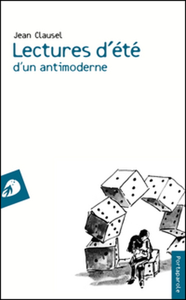 Lectures d'été d'un antimoderne - Librerie.coop Lectures d'été d'un antimoderne - Librerie.coop