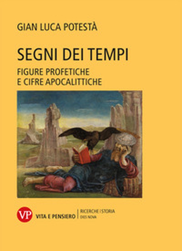 Segni dei tempi. Figure profetiche e cifre apocalittiche - Librerie.coop Segni dei tempi. Figure profetiche e cifre apocalittiche - Librerie.coop