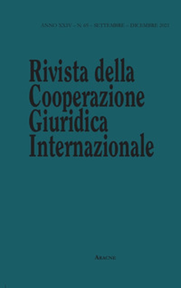 Rivista della Cooperazione Giuridica Internazionale. Quadrimestrale dell'istituto Internazionale di Studi Giuridici - Librerie.coop Rivista della Cooperazione Giuridica Internazionale. Quadrimestrale dell'istituto Internazionale di Studi Giuridici - Librerie.coop