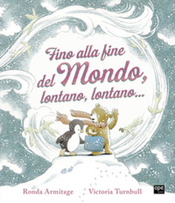 Fino alla fine del mondo, lontano, lontano... - Librerie.coop Fino alla fine del mondo, lontano, lontano... - Librerie.coop