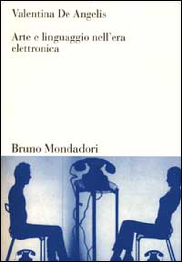 Arte e linguaggio nell'era elettronica - Librerie.coop Arte e linguaggio nell'era elettronica - Librerie.coop