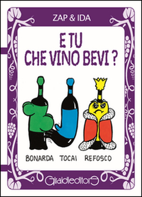 E tu che vino bevi? - Librerie.coop E tu che vino bevi? - Librerie.coop