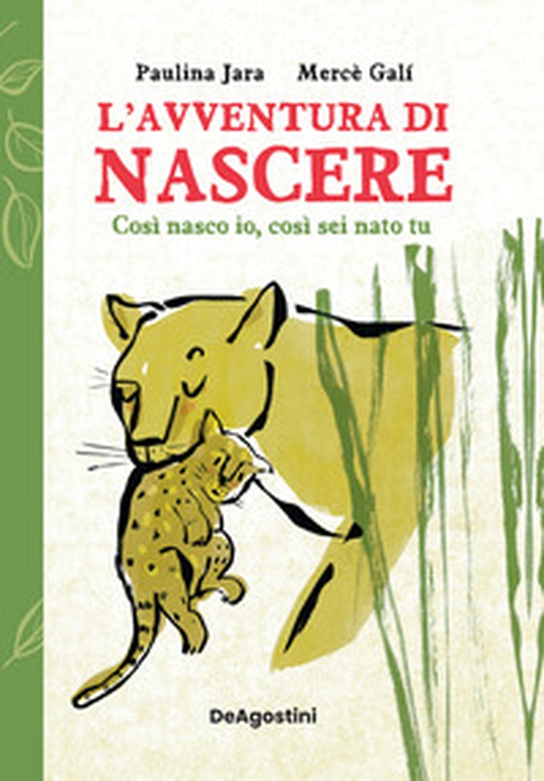 L'avventura di nascere. Così nasco io, così sei nato tu - Librerie.coop L'avventura di nascere. Così nasco io, così sei nato tu - Librerie.coop