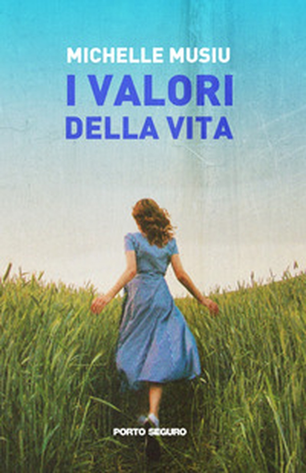 I valori della vita - Librerie.coop I valori della vita - Librerie.coop