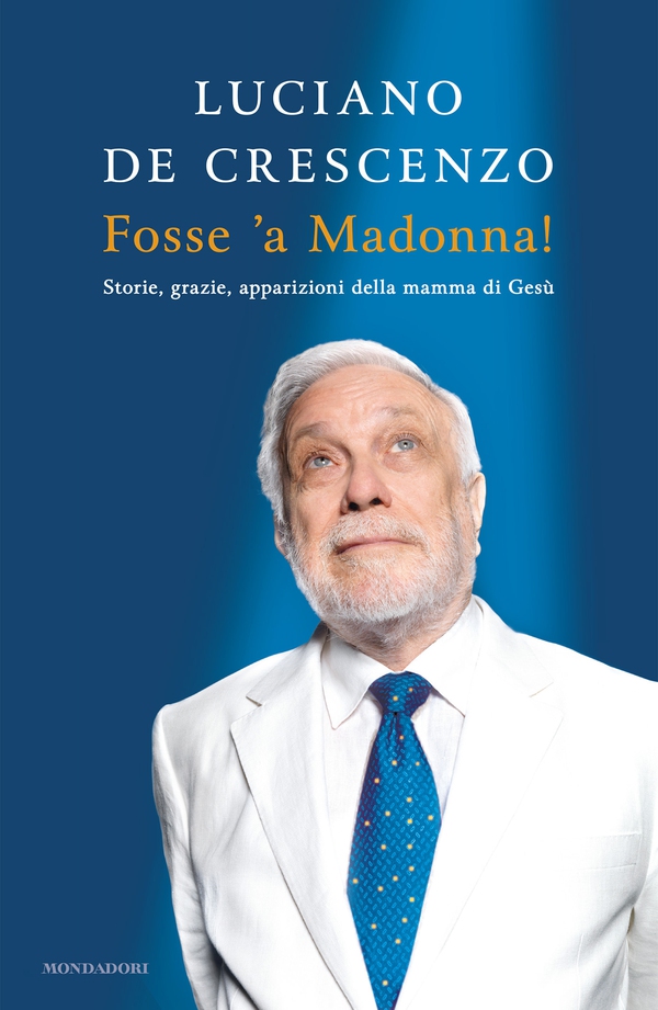 Fosse 'a Madonna! - Librerie.coop Fosse 'a Madonna! - Librerie.coop