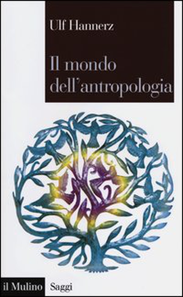 Il mondo dell'antropologia - Librerie.coop Il mondo dell'antropologia - Librerie.coop