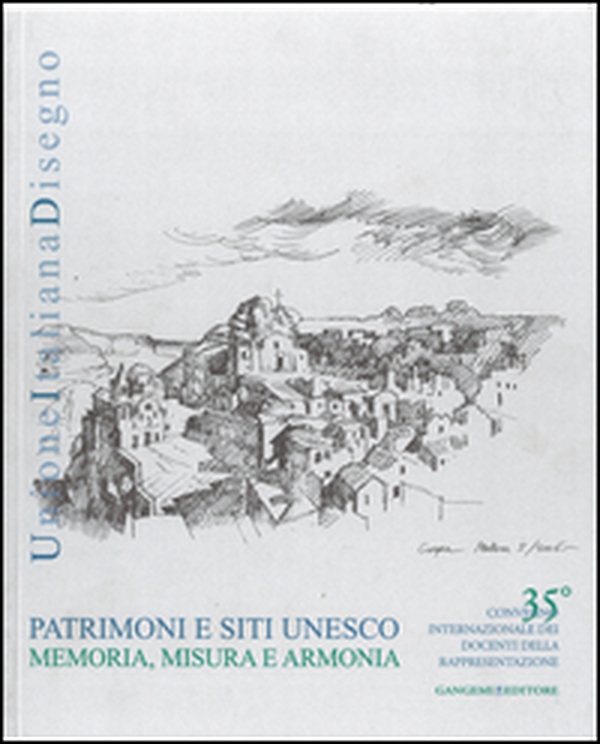 Patrimoni e siti Unesco. Memoria, misura e armonia. Ediz. italiana e inglese - Librerie.coop Patrimoni e siti Unesco. Memoria, misura e armonia. Ediz. italiana e inglese - Librerie.coop