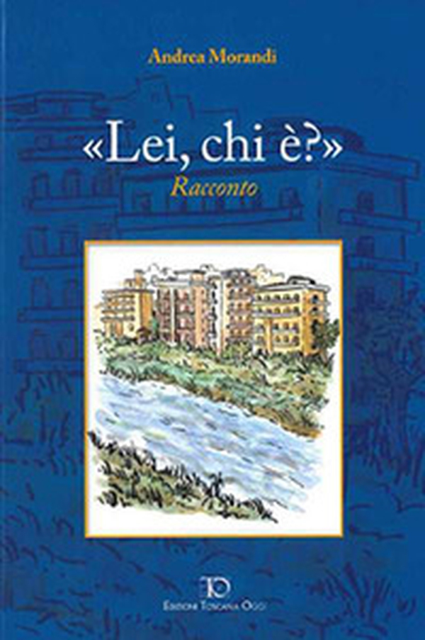 «Lei, chi è?» - Librerie.coop «Lei, chi è?» - Librerie.coop