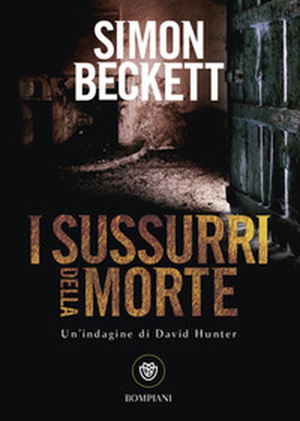 I sussurri della morte - Librerie.coop I sussurri della morte - Librerie.coop