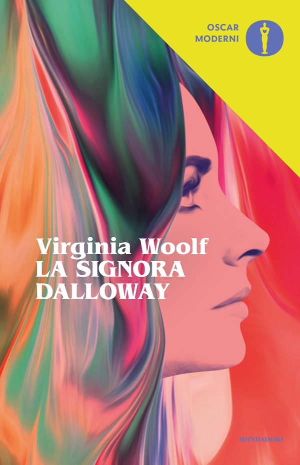 La signora Dalloway (Mondadori) - Librerie.coop La signora Dalloway (Mondadori) - Librerie.coop