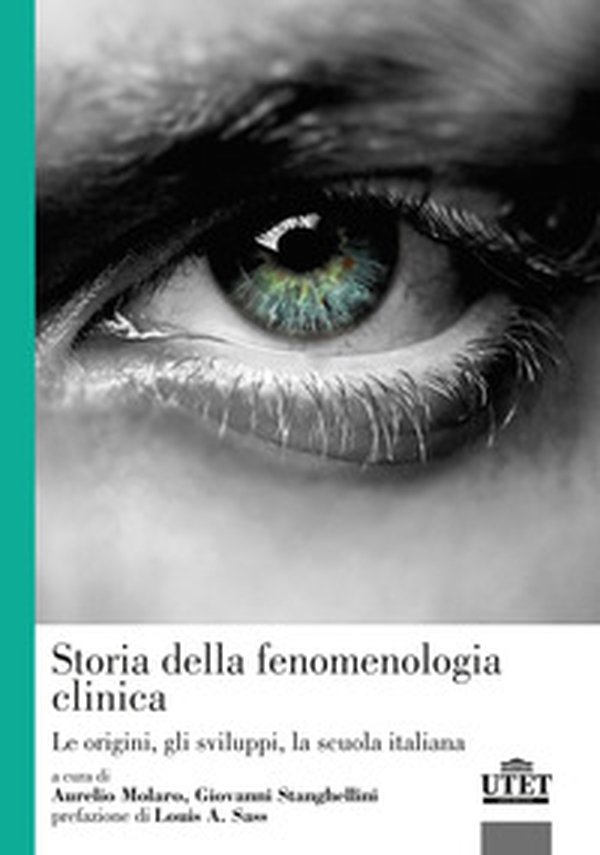 Storia della fenomenologia clinica. Le origini, gli sviluppi, la scuola italiana - Librerie.coop Storia della fenomenologia clinica. Le origini, gli sviluppi, la scuola italiana - Librerie.coop