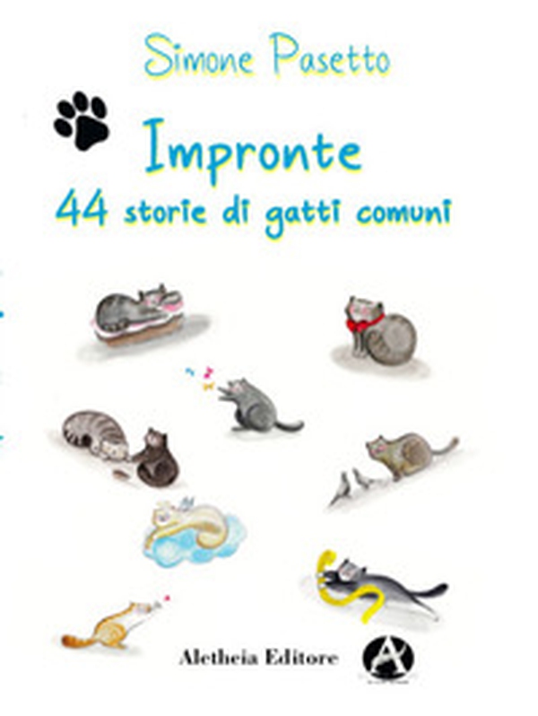 Impronte. 44 storie di gatti comuni - Librerie.coop Impronte. 44 storie di gatti comuni - Librerie.coop