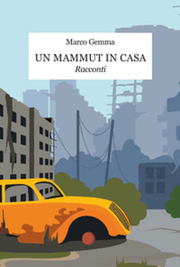 Un mammut in casa - Librerie.coop Un mammut in casa - Librerie.coop