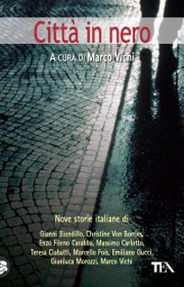 Città in nero. Nove storie italiane - Librerie.coop Città in nero. Nove storie italiane - Librerie.coop