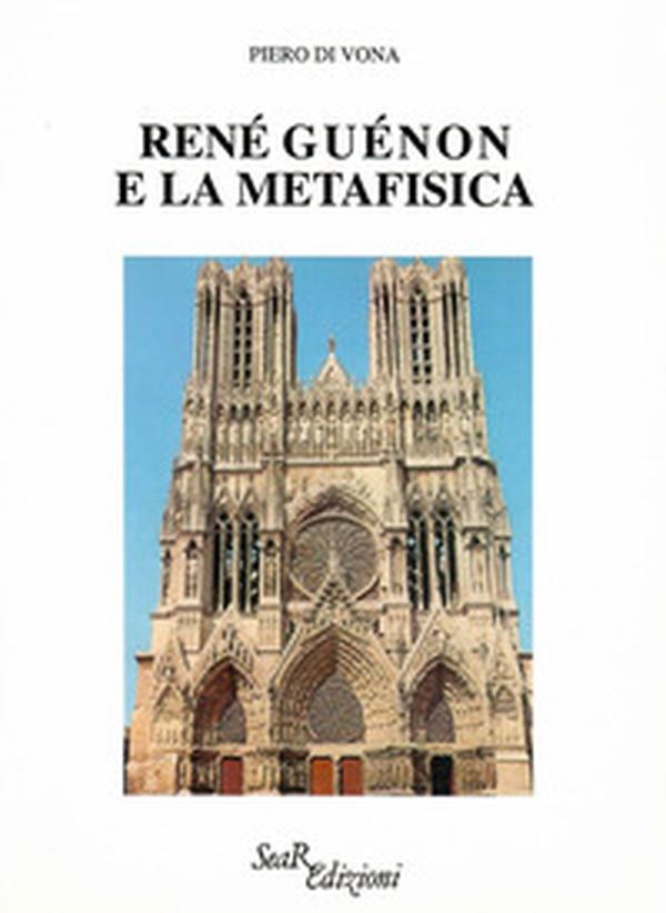 René Guénon e la metafisica - Librerie.coop René Guénon e la metafisica - Librerie.coop