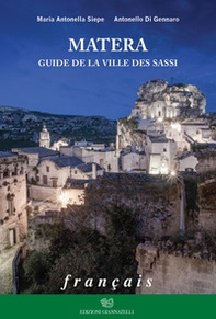 Matera. Guide de la ville des sassi - Librerie.coop