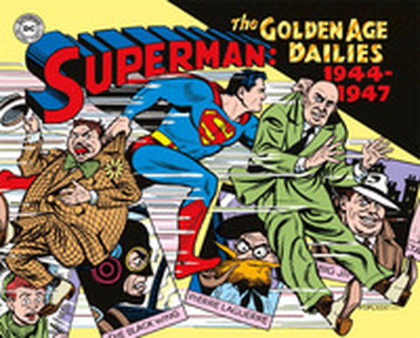Superman: the Golden Age dailies. Le strisce quotidiane della Golden Age (1944-1947) - Vol. 2 - Librerie.coop Superman: the Golden Age dailies. Le strisce quotidiane della Golden Age (1944-1947) - Vol. 2 - Librerie.coop