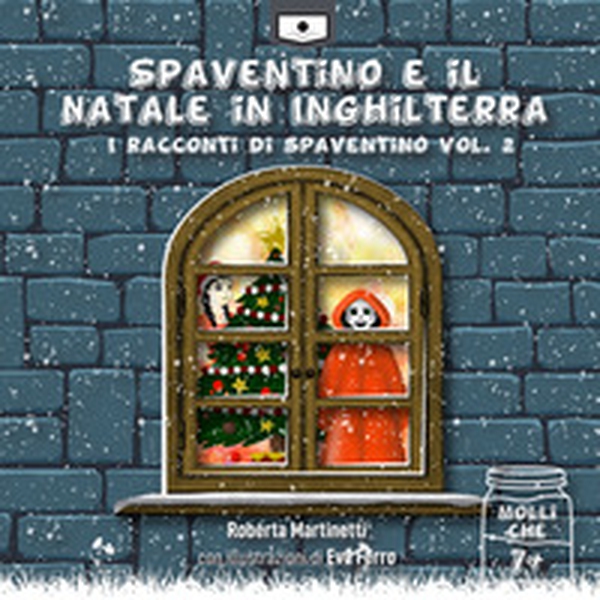 Spaventino e il Natale in Inghilterra. I racconti di Spaventino - Vol. 2 - Librerie.coop Spaventino e il Natale in Inghilterra. I racconti di Spaventino - Vol. 2 - Librerie.coop