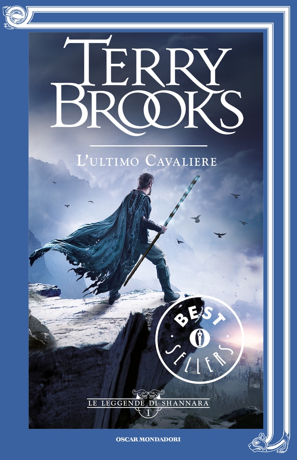 Le leggende di Shannara - 1. L'ultimo cavaliere - Librerie.coop Le leggende di Shannara - 1. L'ultimo cavaliere - Librerie.coop