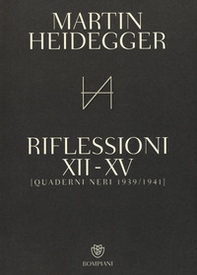 Quaderni neri 1939-1941. Riflessioni XII-XV - Librerie.coop