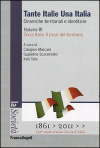 Tante Italie una Italia. Dinamiche territoriali e identitarie - Librerie.coop