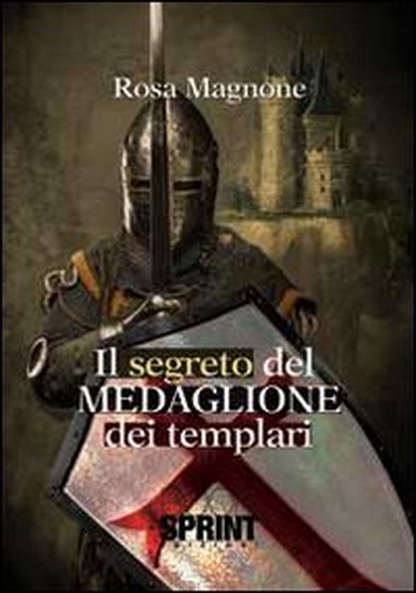 Il segreto del medaglione dei templari - Librerie.coop Il segreto del medaglione dei templari - Librerie.coop