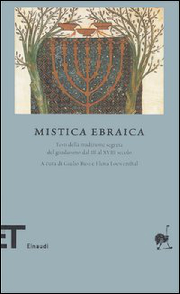 Mistica ebraica. Testi della tradizione segreta del giudaismo dal III al XVIII secolo - Librerie.coop Mistica ebraica. Testi della tradizione segreta del giudaismo dal III al XVIII secolo - Librerie.coop