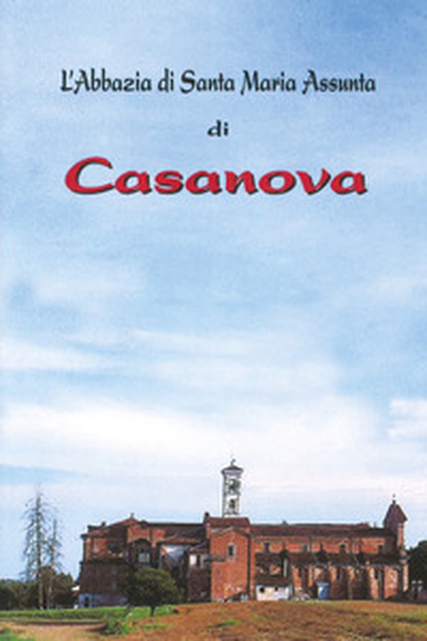 L'Abbazia di Santa Maria Assunta di Casanova - Librerie.coop L'Abbazia di Santa Maria Assunta di Casanova - Librerie.coop
