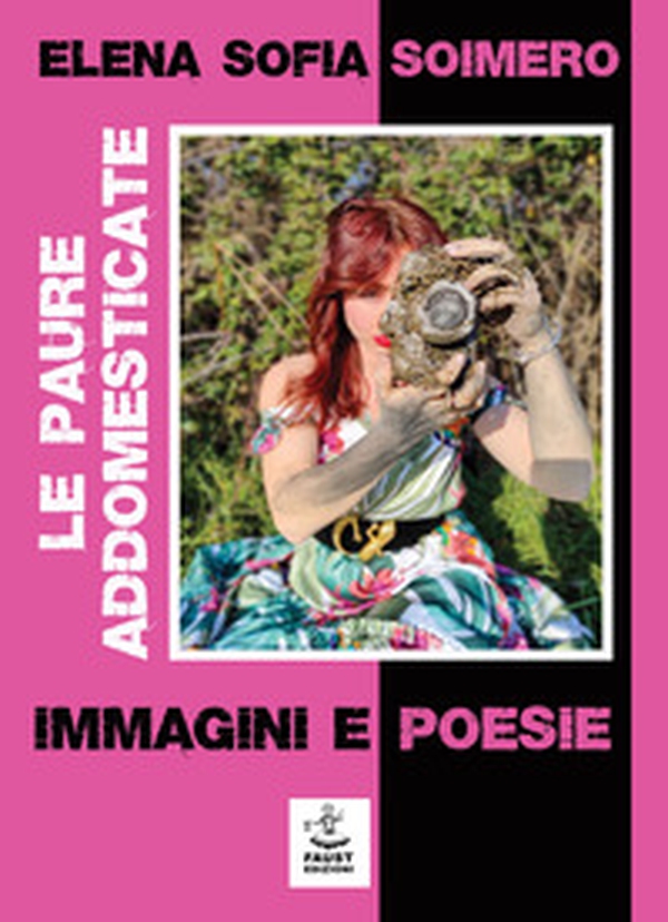 Le paure addomesticate. Immagini e poesie - Librerie.coop Le paure addomesticate. Immagini e poesie - Librerie.coop