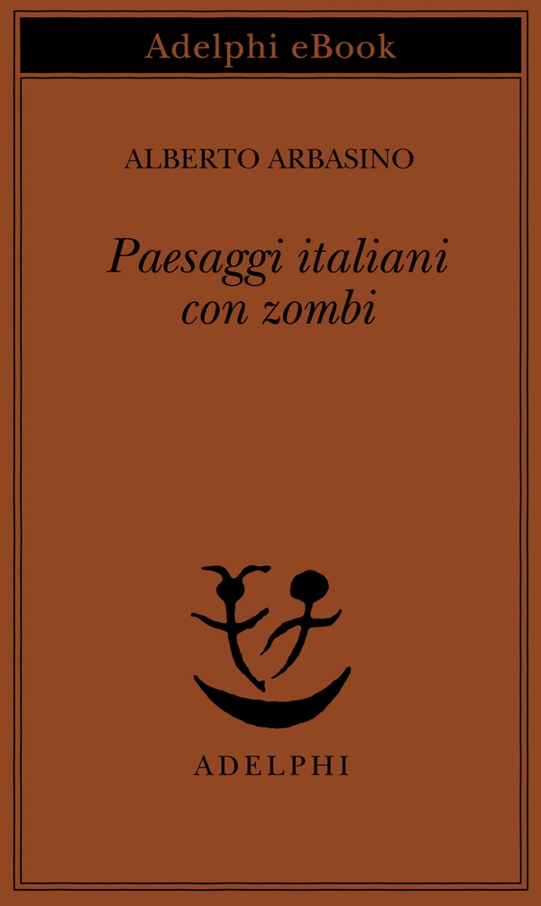 Paesaggi italiani con zombi - Librerie.coop Paesaggi italiani con zombi - Librerie.coop
