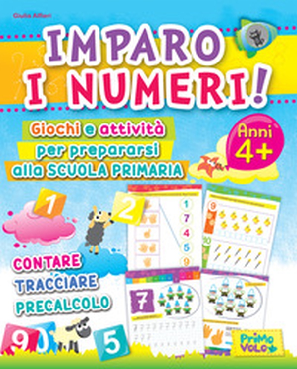 Imparo i numeri! Giochi e attività per prepararsi alla scuola primaria. Contare, tracciare, precalcolo - Librerie.coop Imparo i numeri! Giochi e attività per prepararsi alla scuola primaria. Contare, tracciare, precalcolo - Librerie.coop
