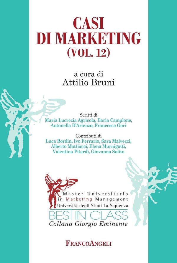 Casi di marketing. Vol. XII - Librerie.coop Casi di marketing. Vol. XII - Librerie.coop