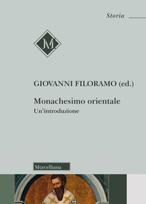 Monachesimo orientale. Un'introduzione - Librerie.coop Monachesimo orientale. Un'introduzione - Librerie.coop