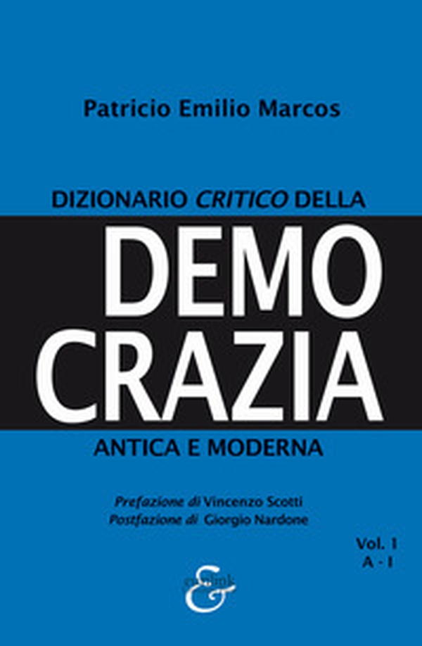 Dizionario critico della democrazia antica e moderna - Librerie.coop Dizionario critico della democrazia antica e moderna - Librerie.coop
