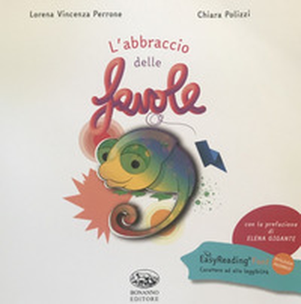 L'abbraccio delle favole - Librerie.coop L'abbraccio delle favole - Librerie.coop