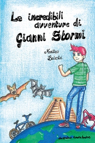 Le incredibili avventure di Gianni Stormi - Librerie.coop