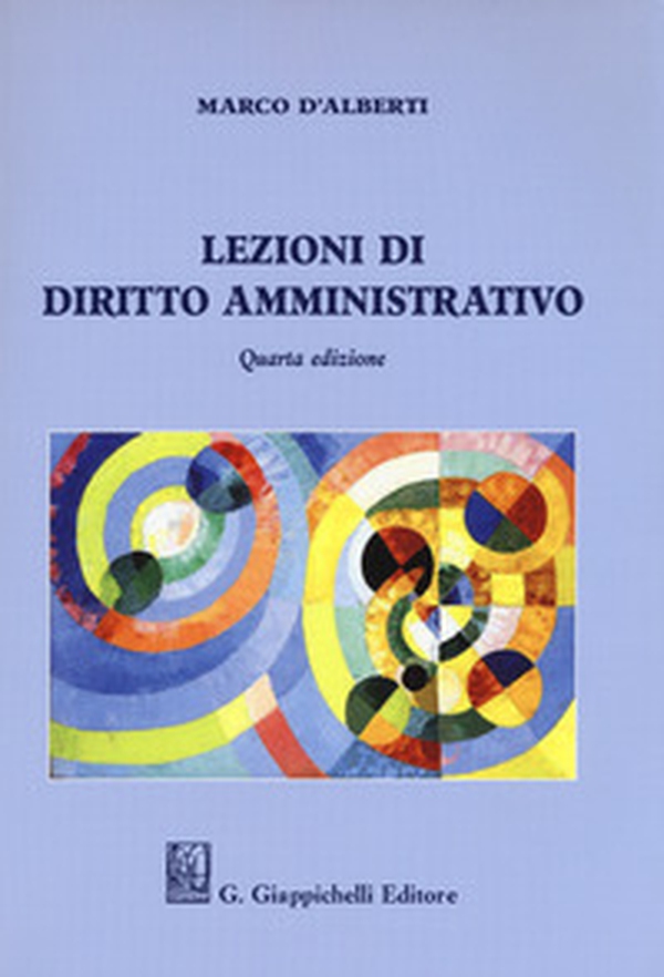 Lezioni di diritto amministrativo - Librerie.coop Lezioni di diritto amministrativo - Librerie.coop