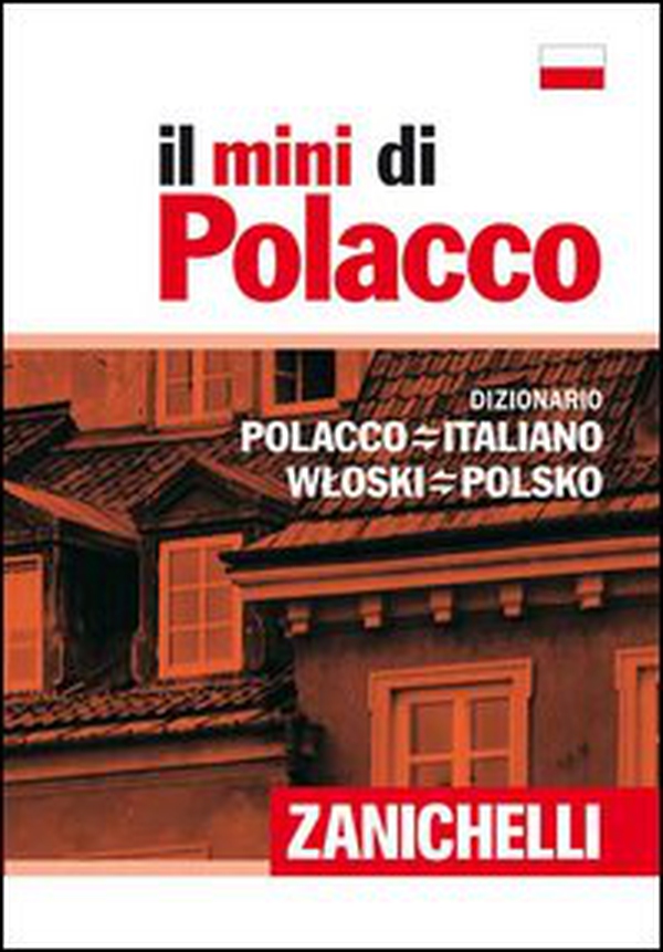 Il mini di polacco. Dizionario polacco-italiano, italiano-polacco - Librerie.coop Il mini di polacco. Dizionario polacco-italiano, italiano-polacco - Librerie.coop