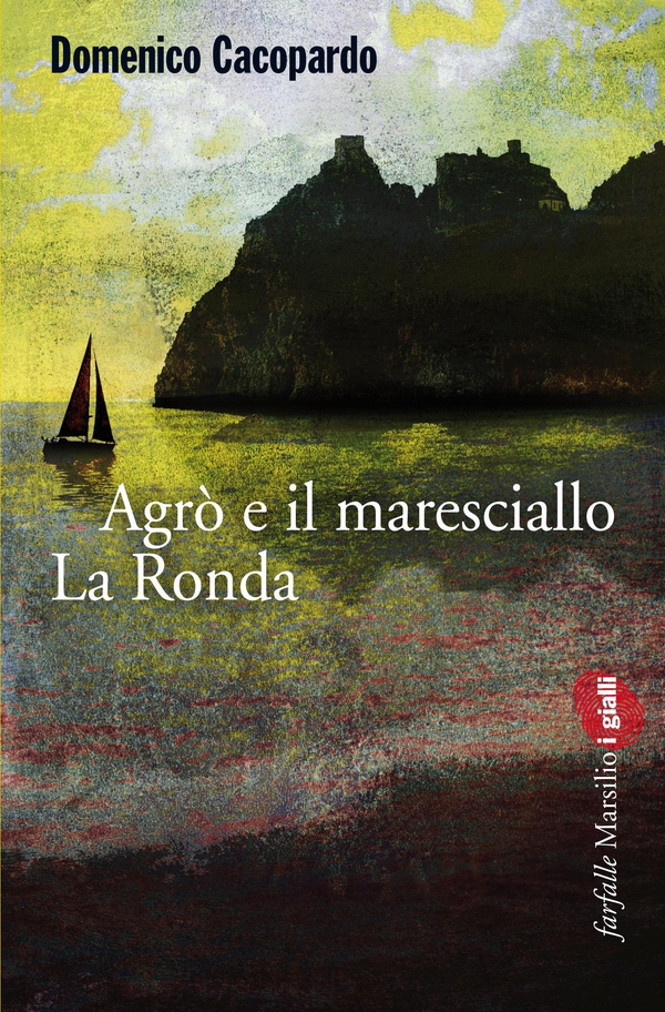 Agrò e il maresciallo La Ronda - Librerie.coop Agrò e il maresciallo La Ronda - Librerie.coop