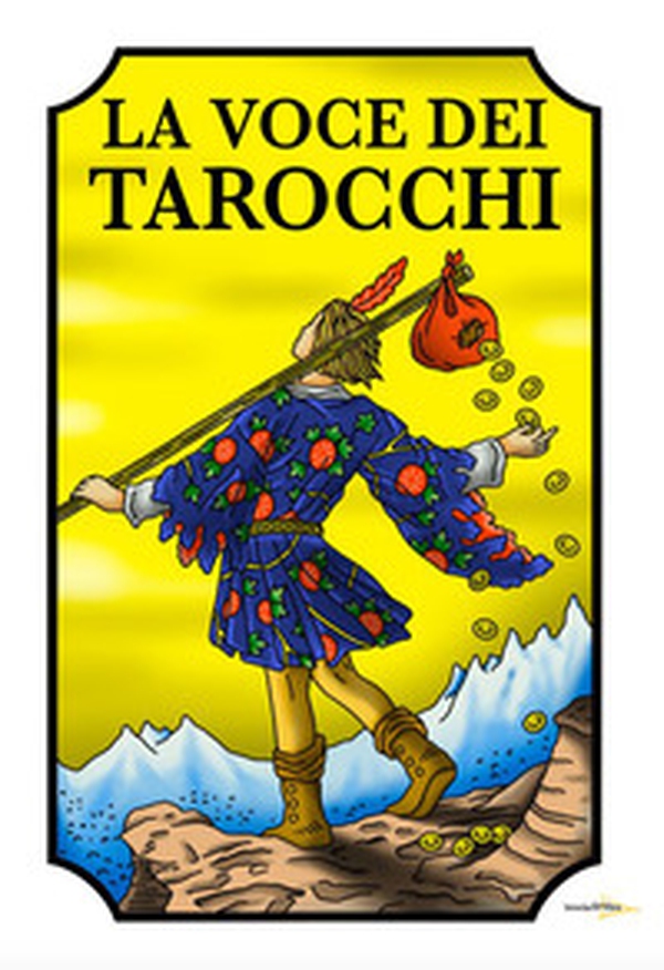 La voce dei tarocchi - Librerie.coop La voce dei tarocchi - Librerie.coop